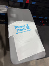 Load image into Gallery viewer, PLEASE START Tee in WHITE
